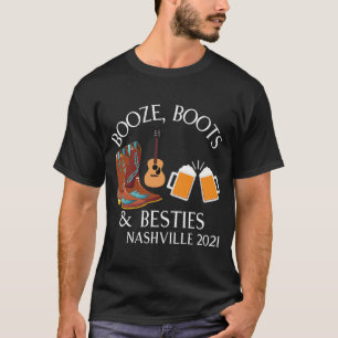 T-shirt Nashville 2021 Booze Boots & Besties Girls Getawa