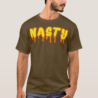 T-shirt Nasty Sarcasme