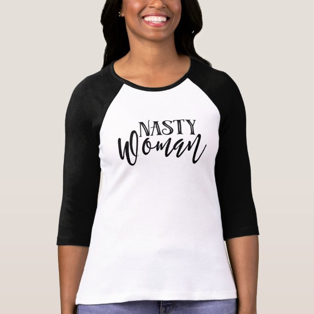 T-shirt Nasty Woman (Devant)