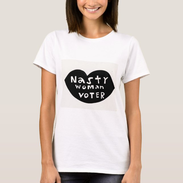 T-shirt Nasty Woman Voter (Devant)