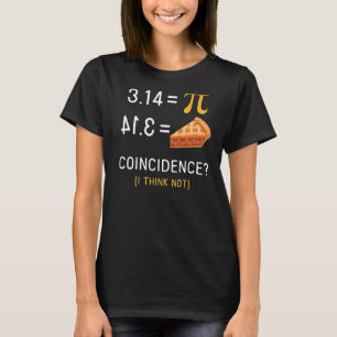 T-shirt National Pi Day Chemise Math Teacher Pie Equale Pi