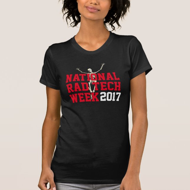 T-shirt "National Rad Tech Week" avec Happy Skeleton (Devant)