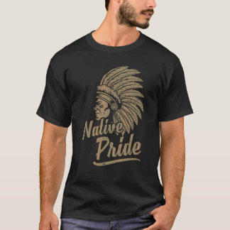 T-shirt Native Pride Amérindiens Autochtones Autochtones N
