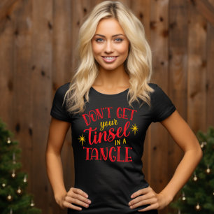 T-shirt N'attrape pas ton minet dans un Tangle drôle Noël
