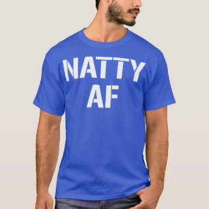 T-shirt Natty AF Cadeaux de musculation naturelle Hommes F