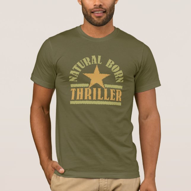 T-shirt Natural Born Thriller chemise - choisir style (Devant)