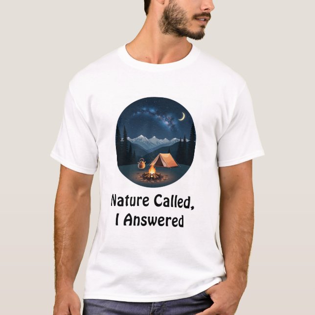 T-shirt Nature Called, I Answered (Devant)