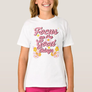 T-shirt Nature Soul Slogan   Focus sur les bonnes choses