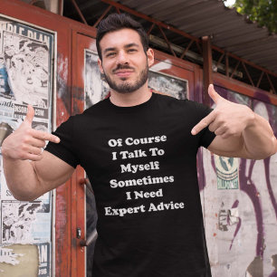 T-shirt Naturellement je parle me parfois que j'ai besoin