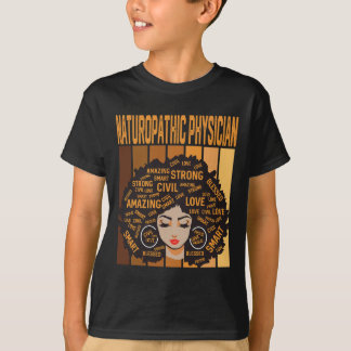 T-shirt Naturopathic Physician Powerful Black History Mont