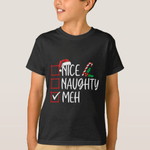 T-shirt Naughty Meh Christmas List Xmas