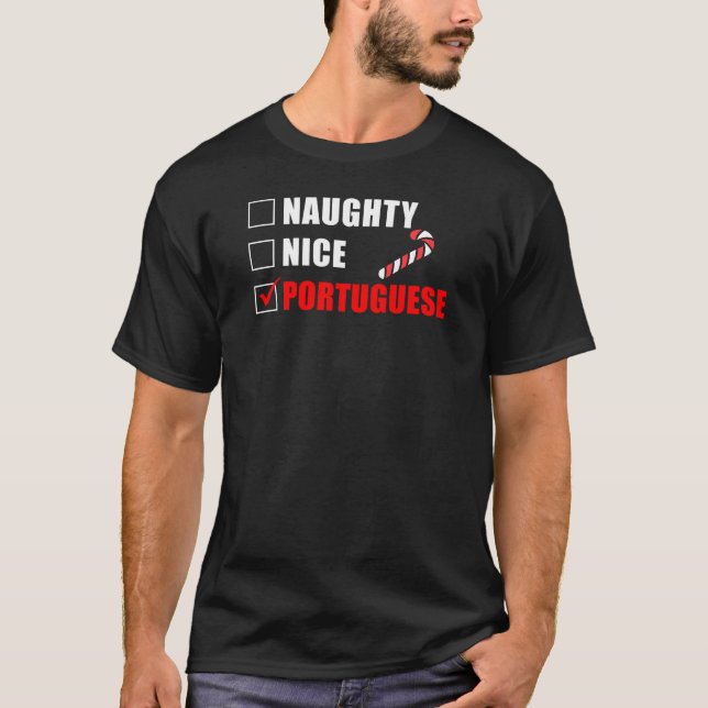 T-shirt Naughty Nice Design de Noël portugais (Devant)