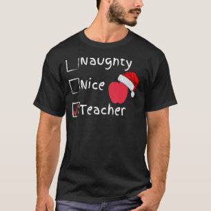 T-shirt Naughty Nice Enseignant