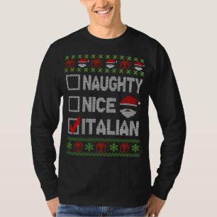 T-shirt Naughty Nice Italien Xmas Père Noël laide Sweater