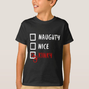 T-shirt Naughty Nice Kinky Christmas List Père Noël menott
