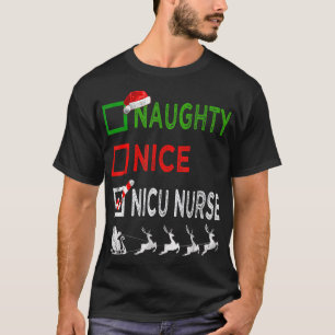 T-shirt Naughty Nice Nicu Nurse Christmas Pajamas Funny Sa
