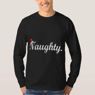 T-shirt Naughty _ Nice Noël Naughty Santa Hat Team Na
