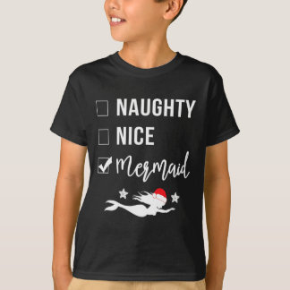 T-shirt Naughty Nice Sirène Funny Sirène Noël
