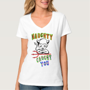 T-shirt Naughty T'A Pris