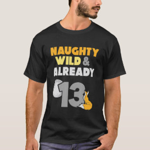 T-shirt Naughty Wild & Déjà 13 Anniversaire Fox