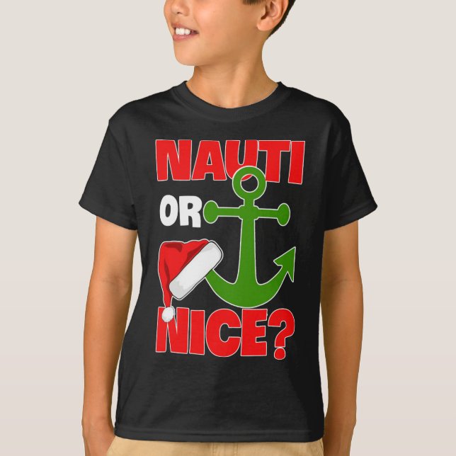 T-shirt Nauti Naugty Ou Nice Père Noël Xmas Croisière Sai (Devant)