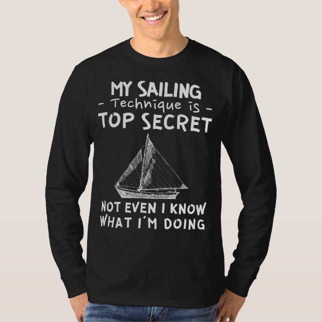 T-shirt Naviguez dans le mystère de ma compétence voile se (Devant)