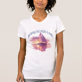 T-shirt Naviguez Loin Mais Rendez-le Doux