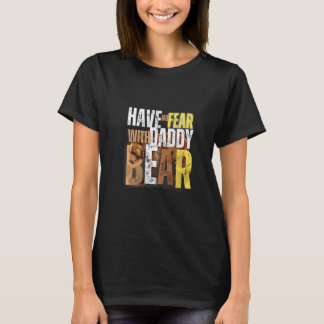 T-shirt N'ayez aucune peur avec Papa Ours