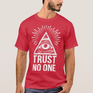T-shirt N'Ayez Confiance En Aucun Oeil De Providence