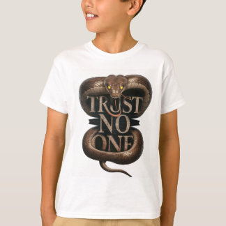 T-shirt N'ayez confiance en aucun Slogan avec King Snake G