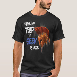 T-shirt n'ayez pas peur que le grec soit ici casque grec
