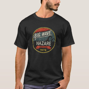 T-shirt Nazare Surf Big Wave Nazare Portugal