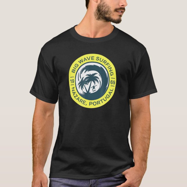 T-shirt Nazare Surfing Big Wave Nazare Portugal (Devant)