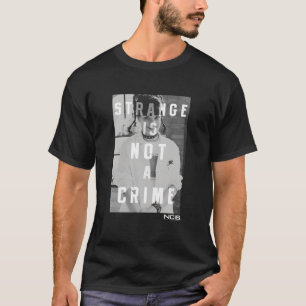 T-shirt Ncis Strange