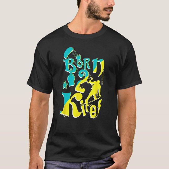 T-shirt Né 2 Kite Vibes Kiteboarding Kitesurfing Eau S (Devant)