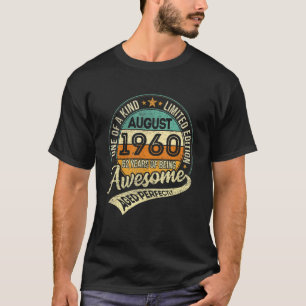 T-shirt Né 62e Anniversaire Août 1960 62 Ans D'Être