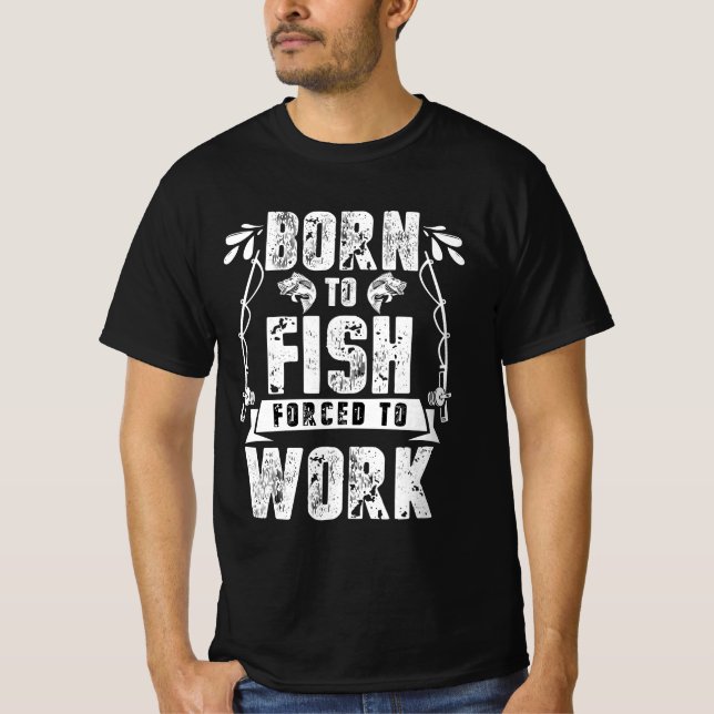T-shirt Né À Des Poissons Forcés À Travailler (Devant)