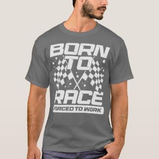 T-shirt Né À La Course Forcée À Travailler