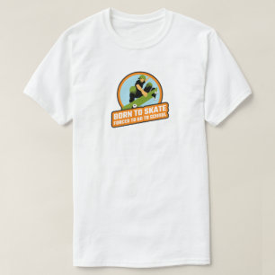 T-shirt Né à Patinage Plaisir de sports skateboard extérie