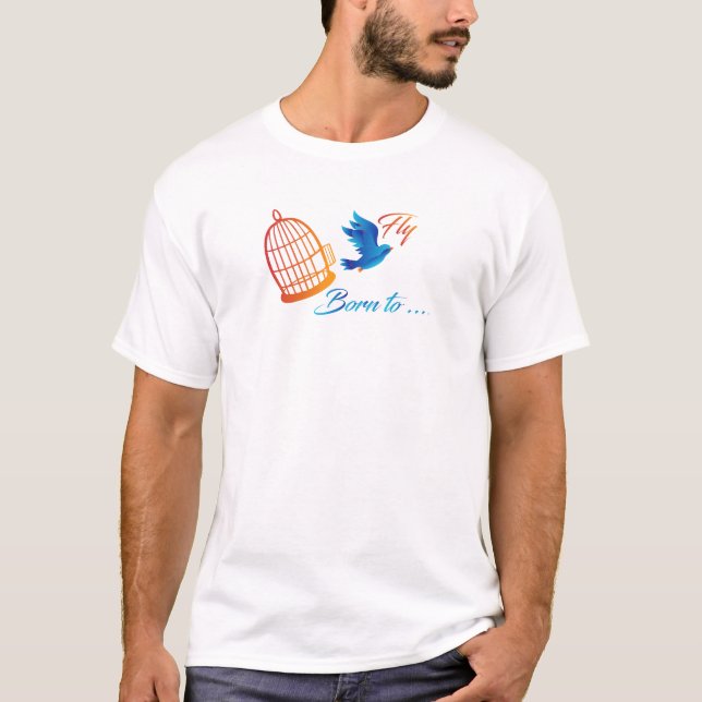 T-shirt Né à voler - Inspirational Blue Bird Freedom (Devant)