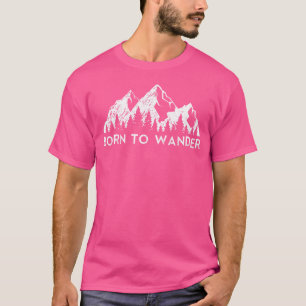 T-shirt Né À Wander Trail Randonnée Randonneur En Plein Ai