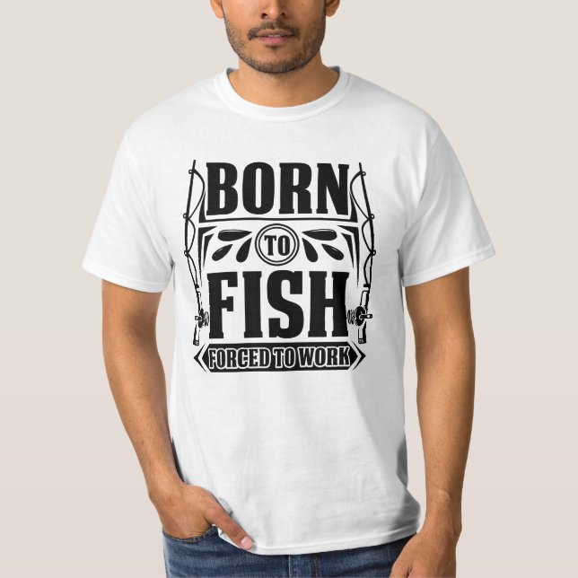 T-shirt Né au poisson | Contraint au travail (Devant)