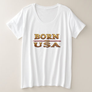 T-Shirt Né aux ÉTATS-UNIS