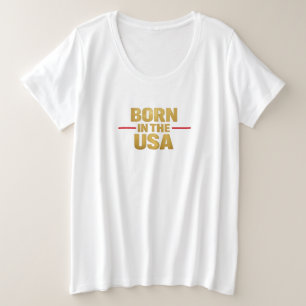 T-Shirt NÉ AUX ÉTATS-UNIS