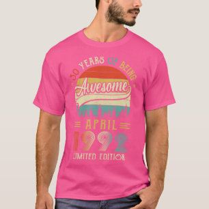 T-shirt Né Avril 1992 30ème Anniversaire Fabriqué En 1992 