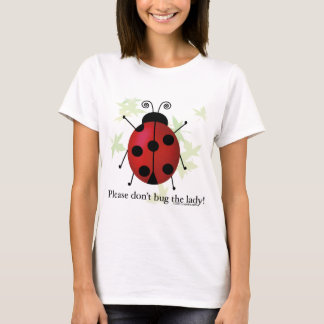 T-shirt Ne branchez pas Madame