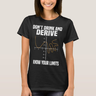 T-shirt Ne Buvez Pas Et Ne Dérivez Pas Et Connaissez Votre