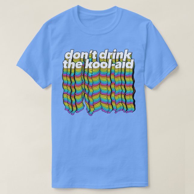 T-shirt Ne Buvez Pas Le Kool Aid Retro Peoples Temple Desi (Design devant)