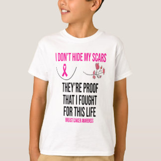 T-shirt Ne cache pas mes cicatrices Ils sont la preuve du 