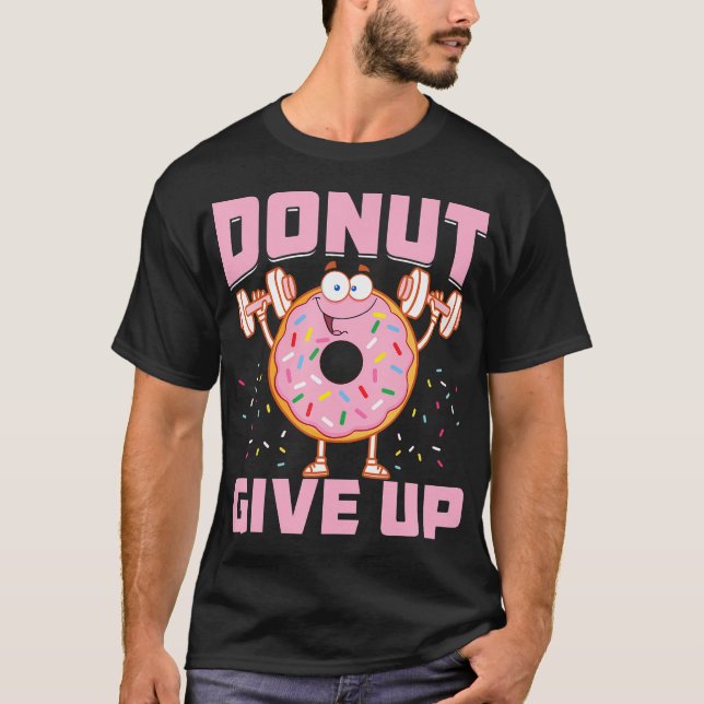 T-shirt Ne Cessez Pas D'Entraînement Drôle Dire Fitness Gy (Devant)
